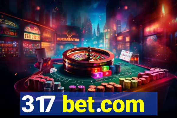 317 bet.com